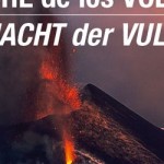 La Palma: Die NACHT der VULKANE